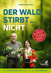 Der Wald stirbt ... nicht